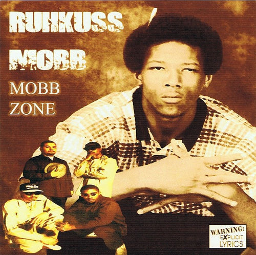 RUHKUSS MOBB "MOBB ZONE" (USED CD)