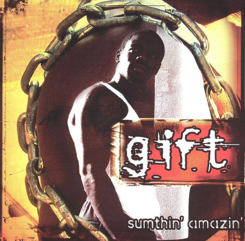 GIFT "SUMTHIN' AMAZIN'" (USED CD)